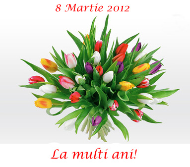 Felicitare 8 Martie 2012